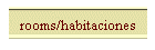 rooms/habitaciones